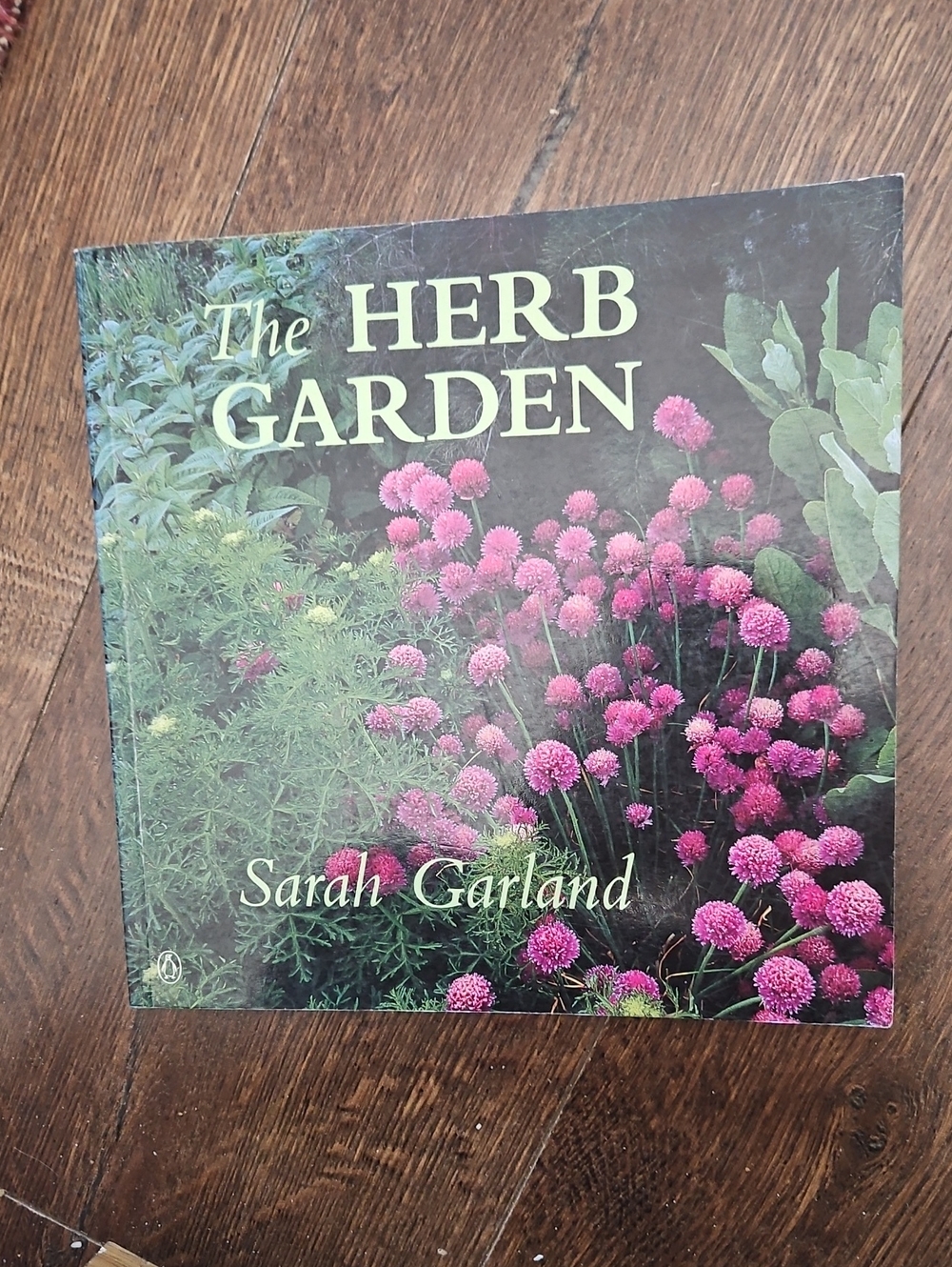 The Herb Garden - Book By Sarah Garland